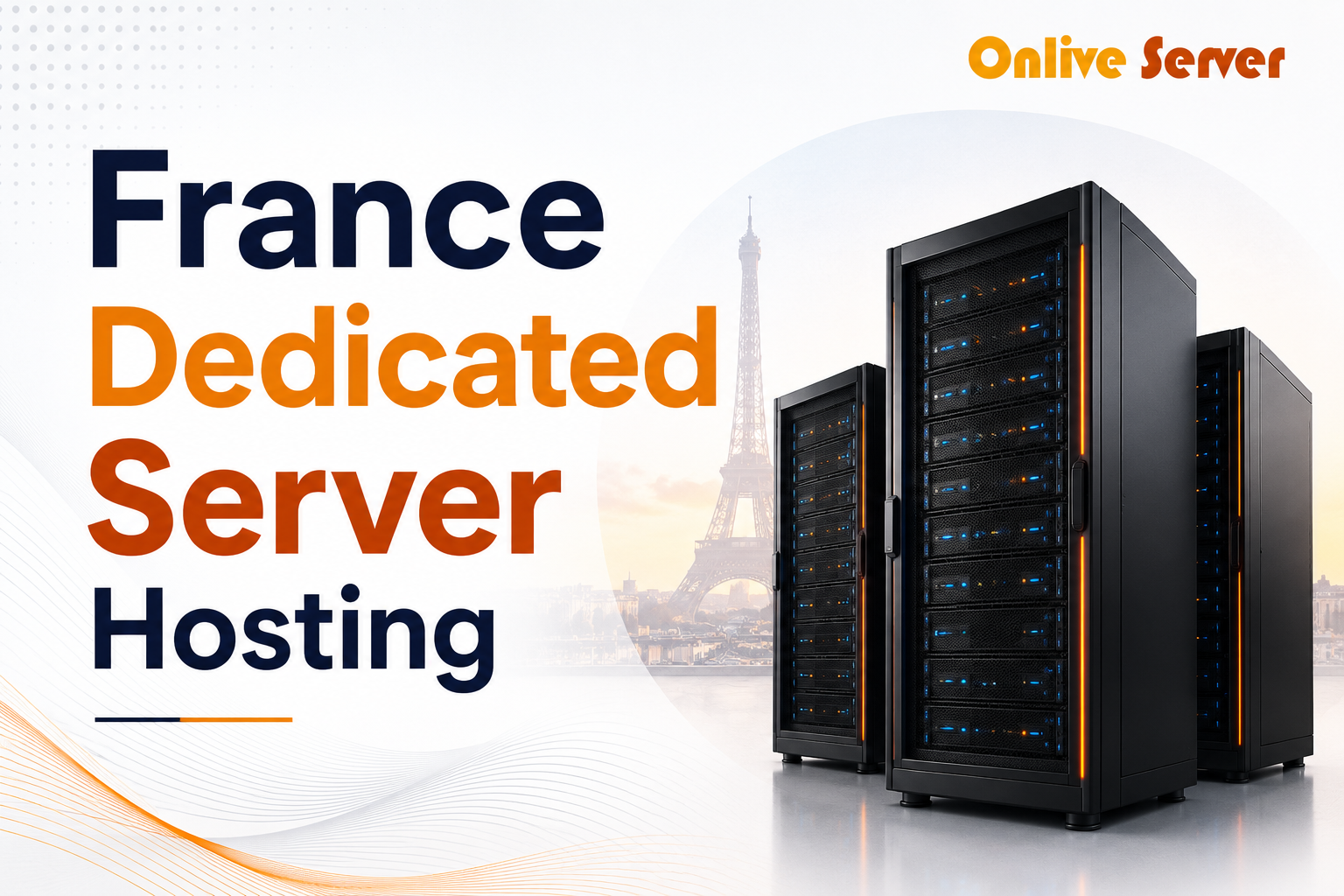France Dedicated Server Hosting