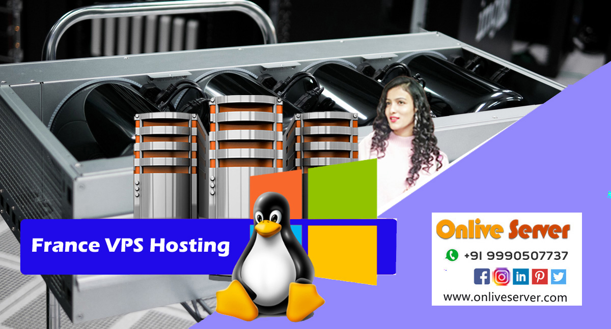Read This to Choose the Best France VPS Hosting Service