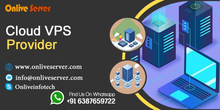 Get Cloud VPS Provider Windows and Provide by way of Onlive Server.