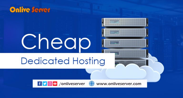 Use Cheap Dedicated Server – Complete Tasks Quickly And Efficiently