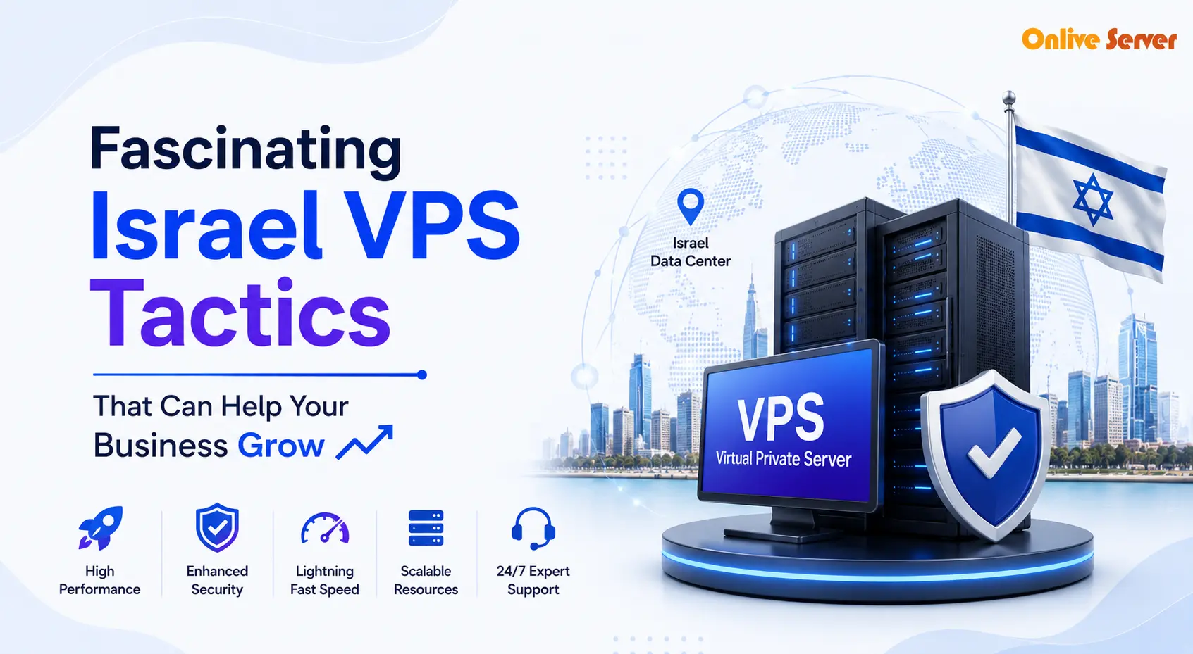 Fascinating Israel VPS Tactics That Can Help Your Business Grow