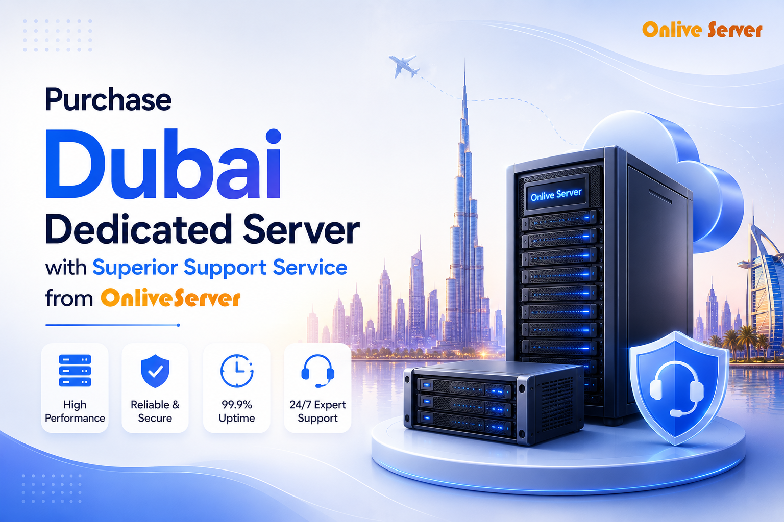 Purchase Dubai Dedicated Server with Superior Support Service from OnliveServer 