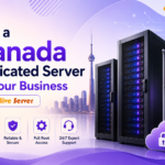 Buy a Canada Dedicated Server for Your Business by OnliveServer