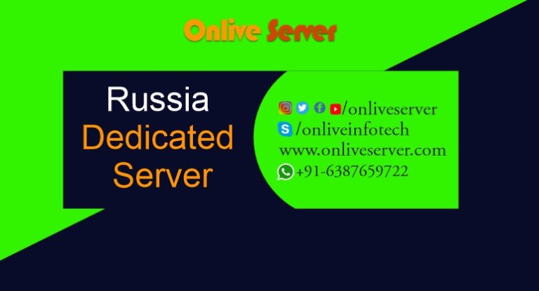 Russia Dedicated Server with Full support and excellent uptime by Onlive Server