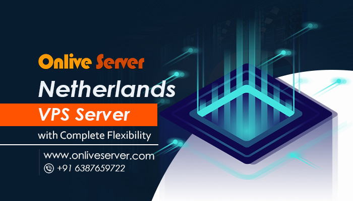 The Fastest and Most Reliable Netherlands VPS Server Hosting Solution