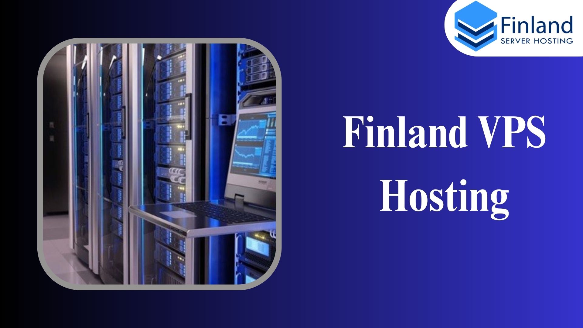 Finland VPS Hosting