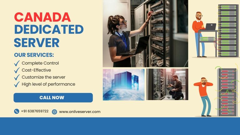 5 Reasons Why You Should Buy a Canada-Dedicated Server