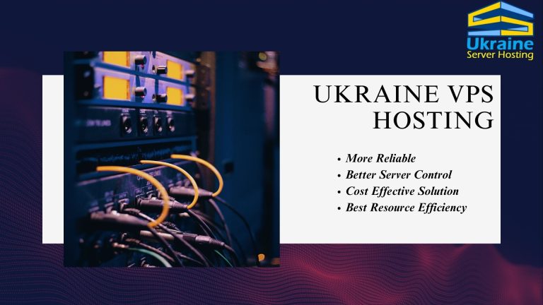 Secure and Lightning-Fast Ukraine VPS Server | Ukraine Server Hosting