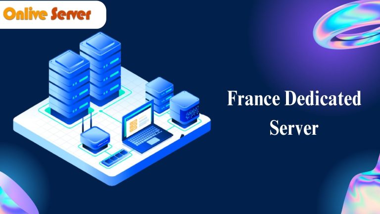 UAE and France Dedicated Server Hosting: Perfect Hosting Solution for Online Business