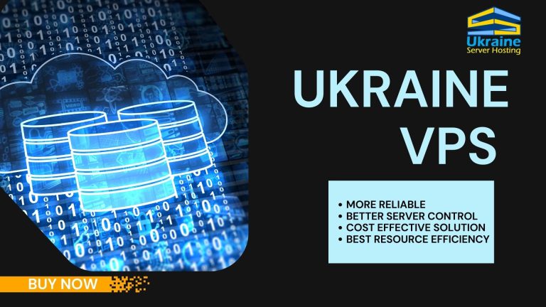 Ukraine Server Hosting – Discover the Power of Ukraine VPS