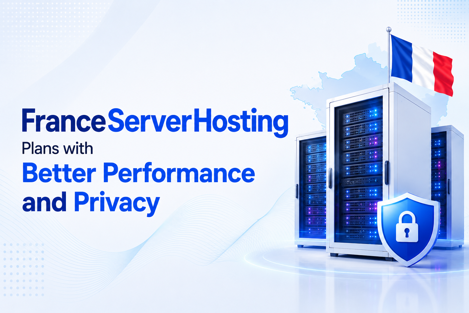 France VPS Server Hosting